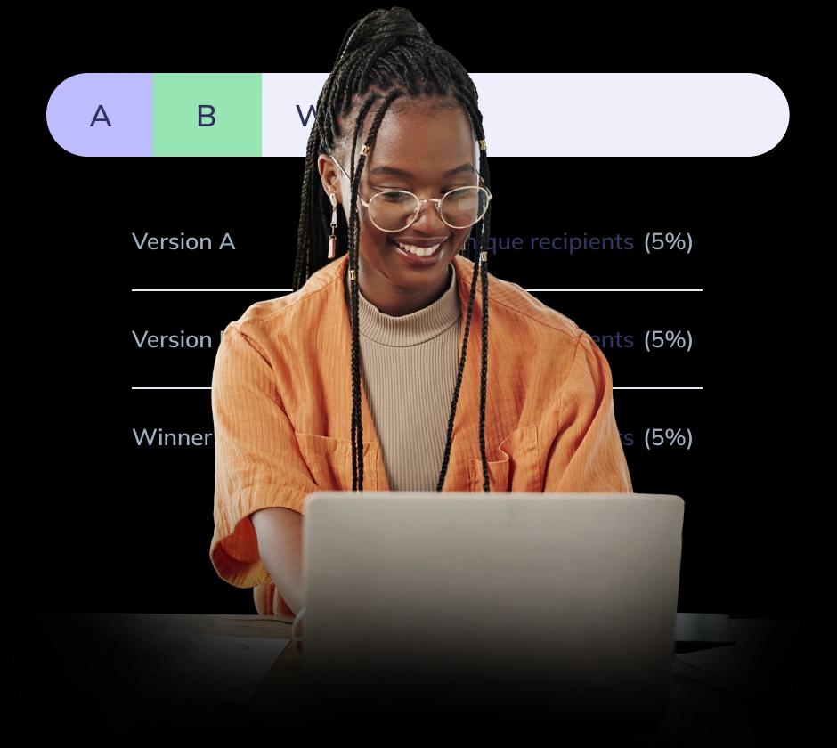 A/B testing and advanced campaign statistics on the plan you're already on